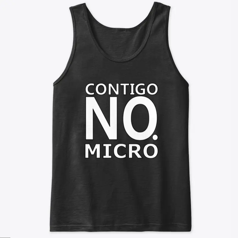 Contigo NO, MICRO