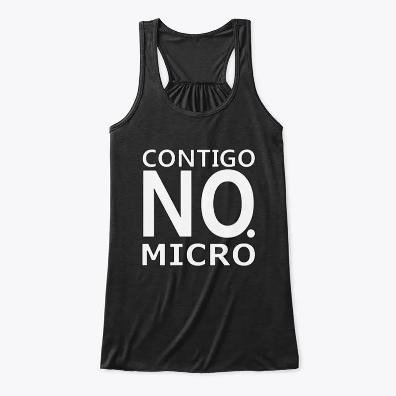 Contigo NO, MICRO